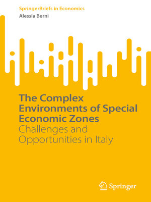 cover image of The Complex Environments of Special Economic Zones